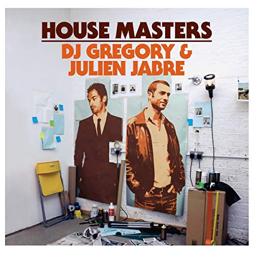 House Masters: DJ Gregory and Julien Jabre