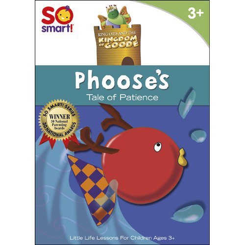 So Smart! King Otis and the Kingdom of Goode: Phoose's A Tale of Patience [Import]