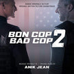 Bande Originale du film Bon Cop Bad Cop 2 / Bon Cop Bad Cop 2