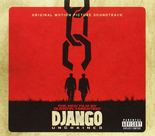 Quentin Tarantino's Django Unchained Original Motion Picture Soundtrack