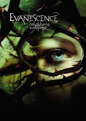Evanescence: Anywhere But Home [Import]