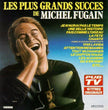 Michel Fugain / Les Plus Grands Succes De Michel Fugain - CD (Used)