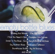 Empty Bottle Blues