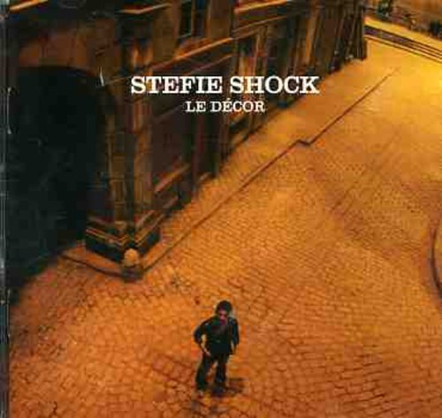 Stefie Shock / Le Décor - CD (Used)