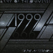 1999 & The Aftershow