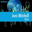 Joni Mitchell / Shine - CD