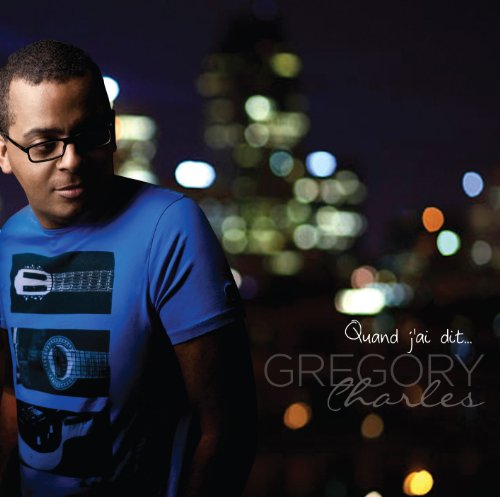 Gregory Charles / Quand J'Ai Dit - CD (Used)