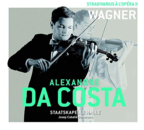 Stradivarius à l'Opéra II: Wagner