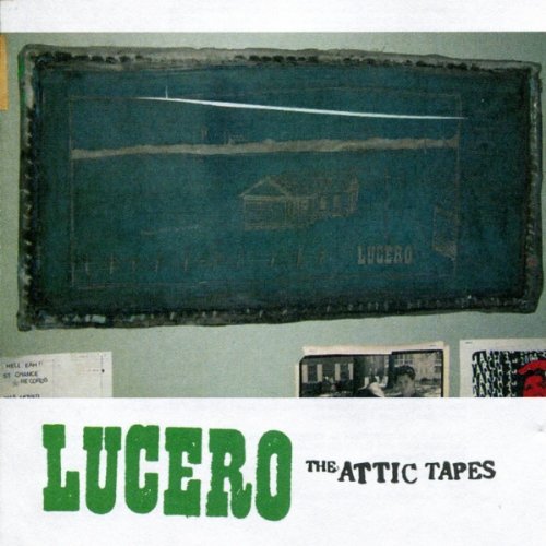 Lucero / The Attic Tapes - CD