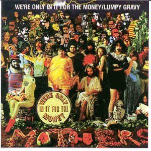 Frank Zappa / We're Only In It for Money/Lumpy Gravy - CD (Used)
