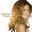 Faith Hill / Fireflies - CD (Used)