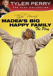 Tyler Perry'S Madea'S Big Happy Family - The Play