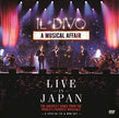 Il Divo / A Musical Affair: Live In Japan - CD/DVD (Used)