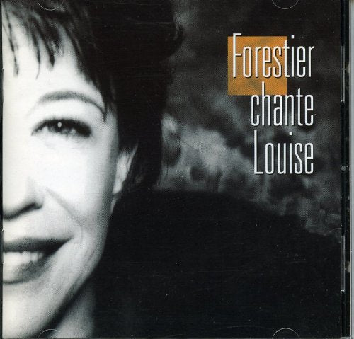 Louise Forestier / Forestier chante Louise - CD