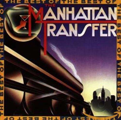 Manhattan Transfer / The Best of Manhattan Transfer - CD (Used)