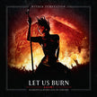 Let Us Burn: Elements & Hydra Live In Concert cd