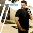 Chris Young / I'm Comin' Over - CD (Used)