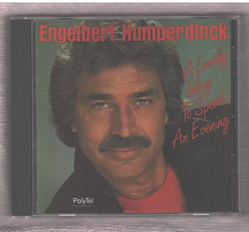 Engelbert Humperdinck / A Lovely Way To Spend An Evening - CD