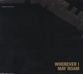 Wherever I may roam [Single-CD]