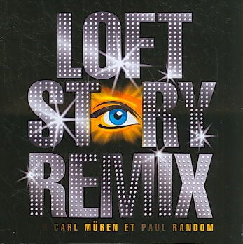 Loft Story (Quebec)-Remix
