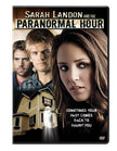 Sarah Landon and the Paranormal Hour - DVD (Used)