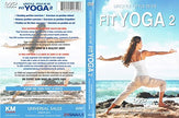 Fit Yoga 2, Healthy Body Program, Programme Pour Un Corps En Sante... Lifestyle - Style de Vie (English & Francais)