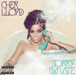 Cher Lloyd / Sorry I'm Late - CD (Used)