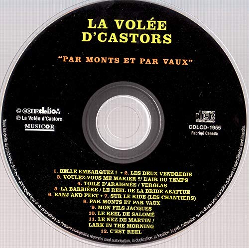 La Volée d'Castors / Par Monts Et Par Vaux - CD