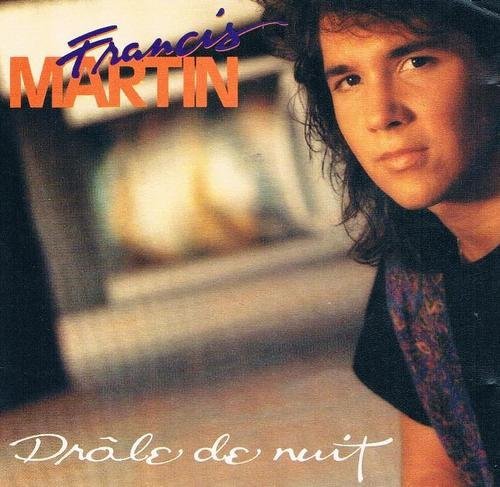 Francis Martin / Drôle De Nuit - CD (Used)