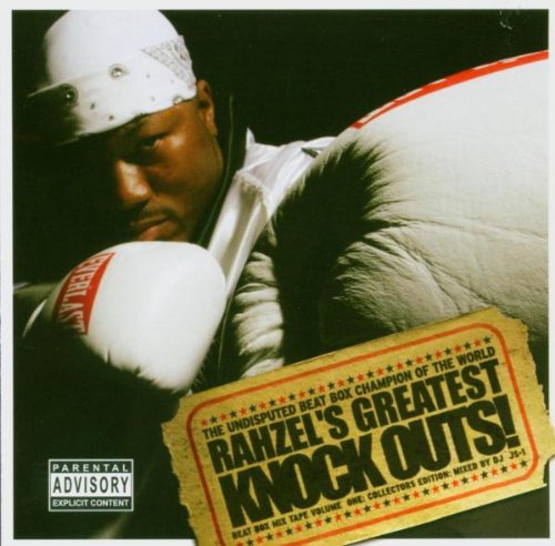 Rahzel's Greatest Knockouts