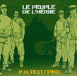 Le peuple de l'herbe / P.H. Test/Two - CD (Used)