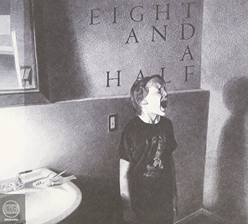 Eight and A Half