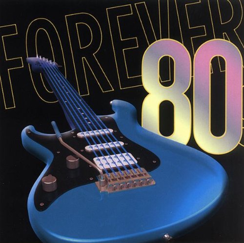 Forever 80s