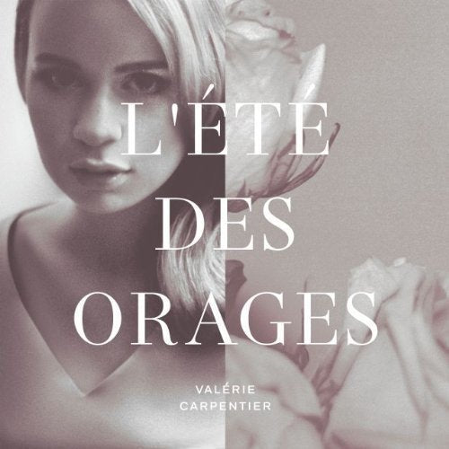 Valérie Carpentier / L'Été Des Orages - CD (Used)