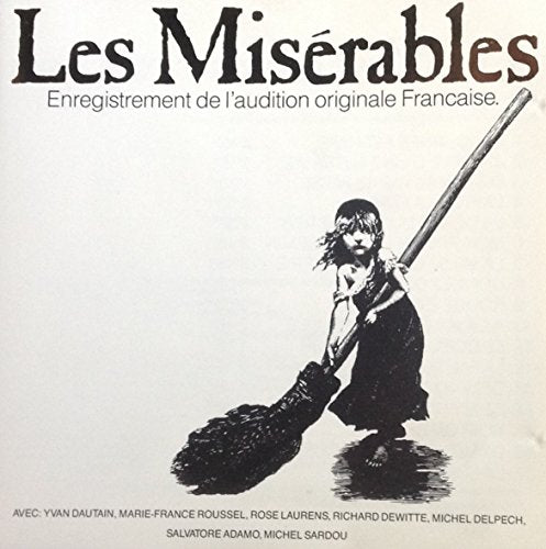 Les Misérables - Enregistrement de L'audition originale française