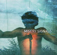 Misery Signals / Of Malice And The Magnum Heart - CD