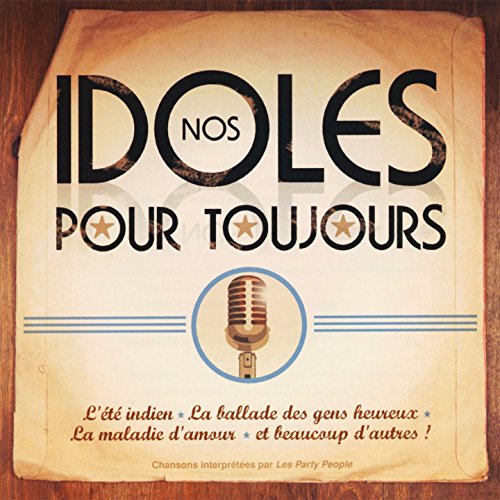 Variés / Nos Idoles Pour Toujours - CD (Used)