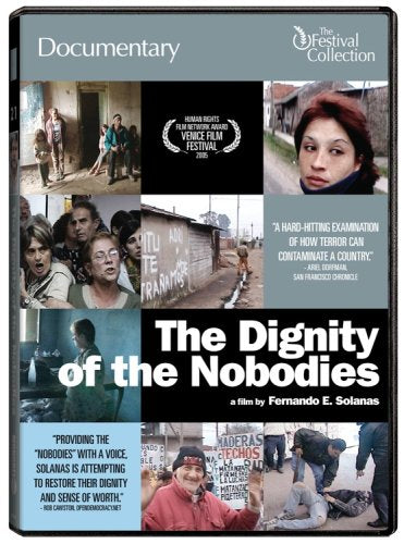 The Dignity of the Nobodies