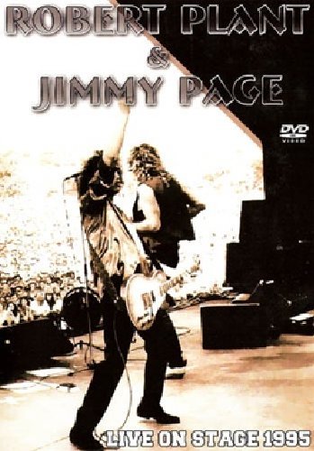 Robert Plant & Jimmy Page: Live On Stage 1995