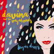 Davina & The Vagabonds / Sugar Drops - CD