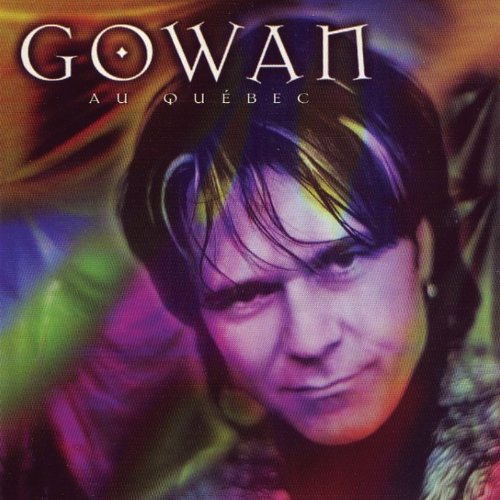 Gowan / Au Québec (Solo Live) - CD