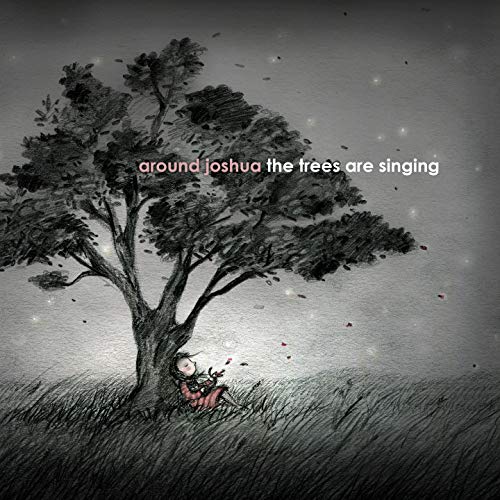 The Trees Are Singing