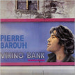 Barouh: Viking Bank (Remastered)