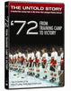 '72: From Training Camp To Victory - DVD (Used)
