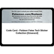 Code Card - Paldean Fates Tech Sticker Collection [Greavard] (PAF)
