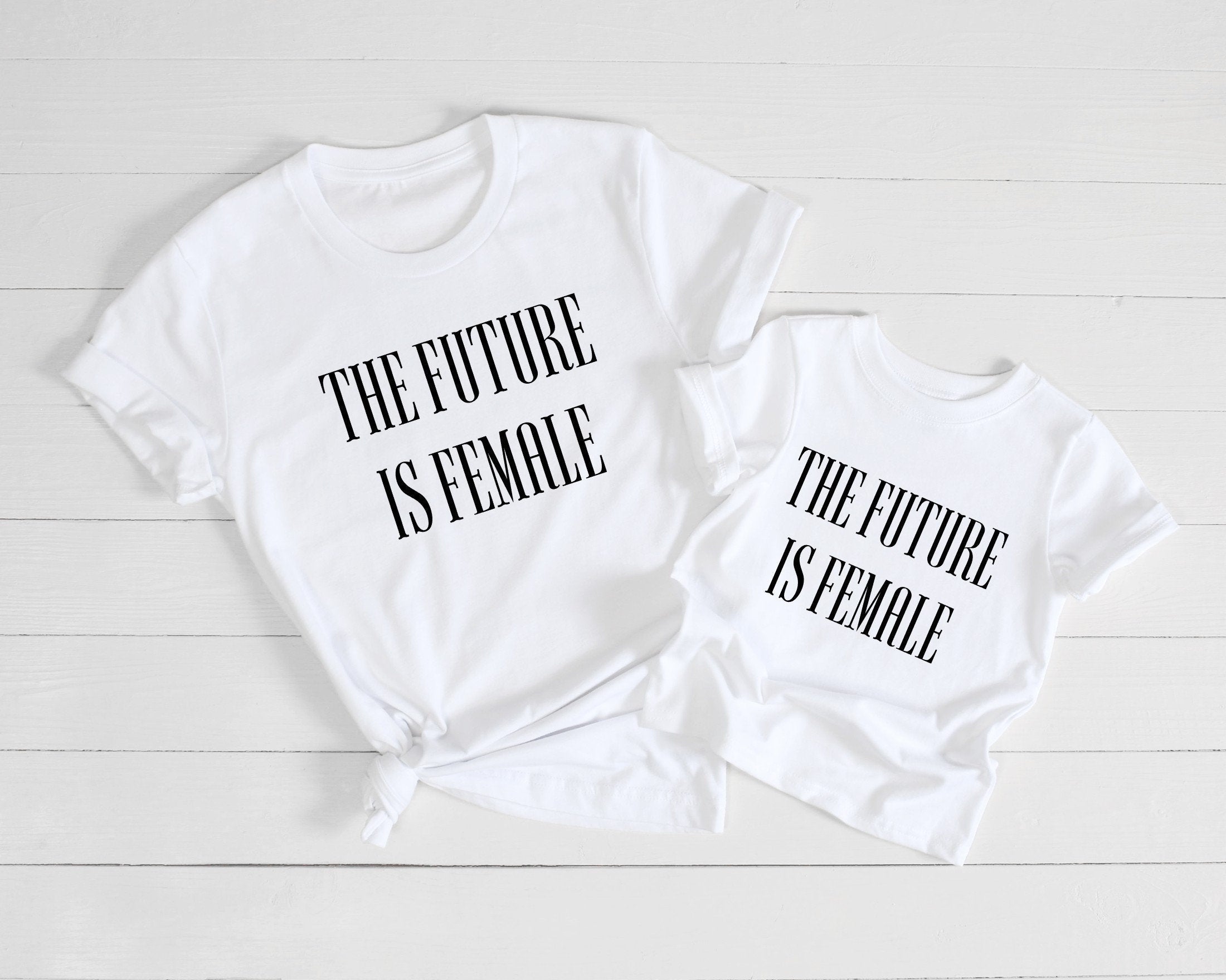 Future is Female Matching Mommy and Me Shirts