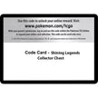 Code Card - Shining Legends Collector Chest (SHL)
