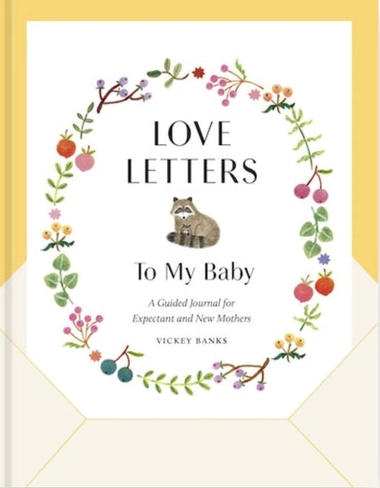 Love Letters To My Baby