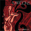 Maroon 5 / Songs About Jane - CD
