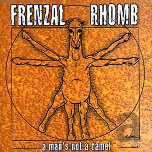 Frenzal Rhomb / A Man's Not Camel - CD